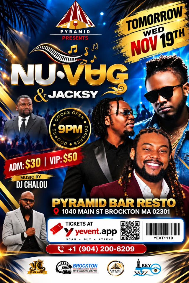 Event flyer: Nu-Vag and Jacksy at Pyramid Bar Resto. Doors 9 PM. Admission $30, VIP $50. Music by DJ Chalou.